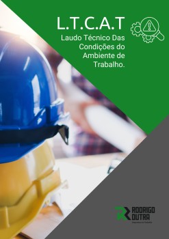 Laudo Técnico de Condições Ambientais do Trabalho LTCAT em Vinhedo - SP